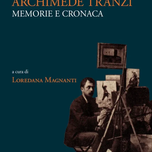 Collana Editoriale - Diario di Archimede Tranzi