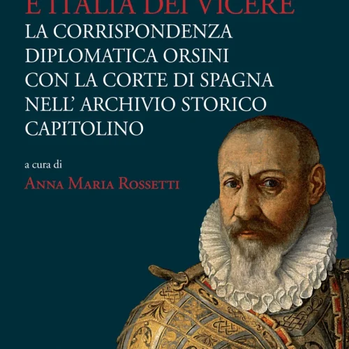 Collana Editoriale - Monarchia Ispanica e l'Italia dei Viceré