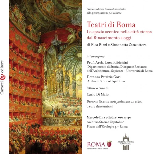 Teatri di Roma: Lo Spazio Scenico nella Città Eterna dal Rinascimento a Oggi